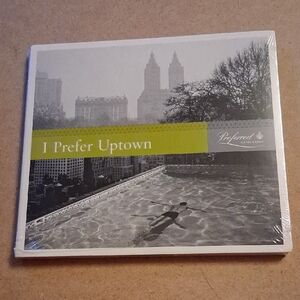 Preferred Hotel Group I Prefer Uptown CD